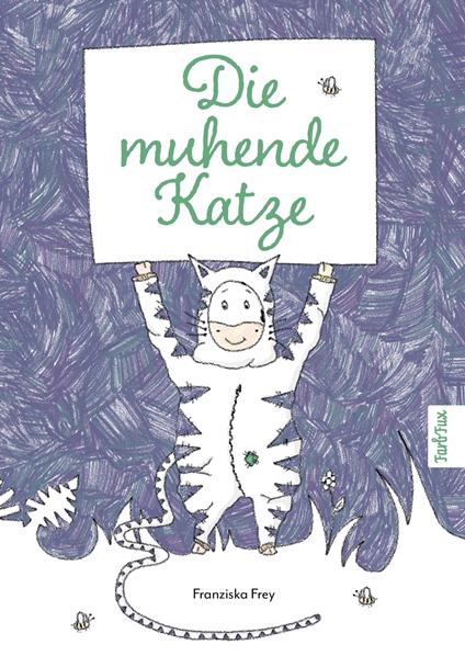Die muhende Katze - Franziska Frey - ebook