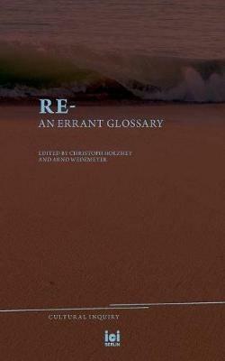 Re-: An Errant Glossary - cover