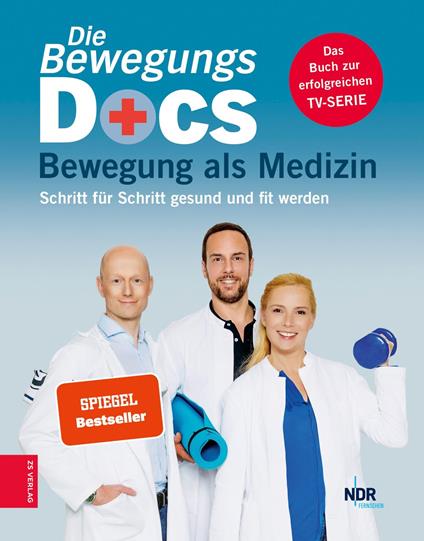 Die Bewegungs-Docs - Bewegung als Medizin