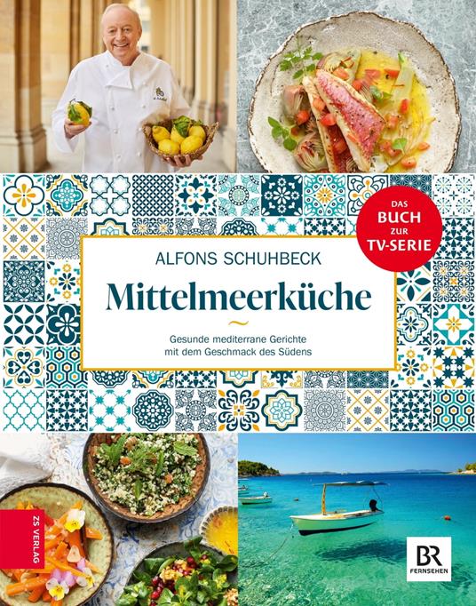 Schuhbecks Mittelmeerküche