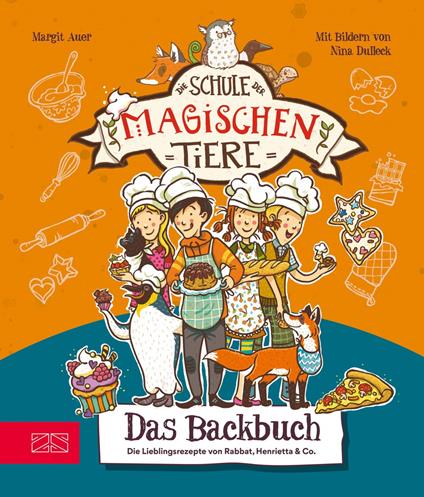 Die Schule der magischen Tiere – Das Backbuch