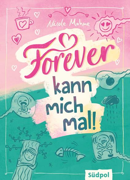 Forever kann mich mal - Nicole Mahne - ebook