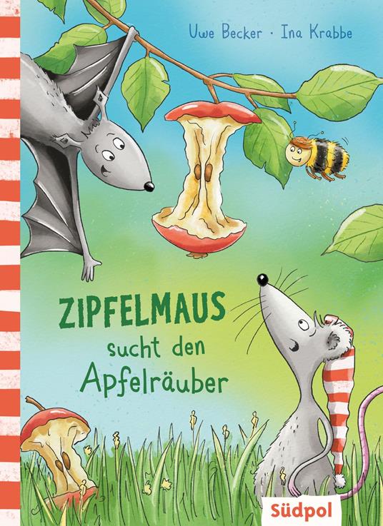 Zipfelmaus sucht den Apfelräuber - Uwe Becker,Ina Krabbe - ebook