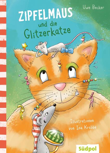 Zipfelmaus und die Glitzerkatze - Uwe Becker,Ina Krabbe - ebook