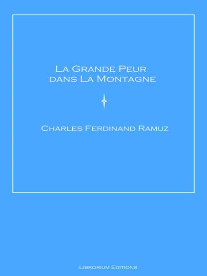 La Grande Peur dans La Montagne