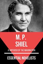 Essential Novelists - M. P. Shiel