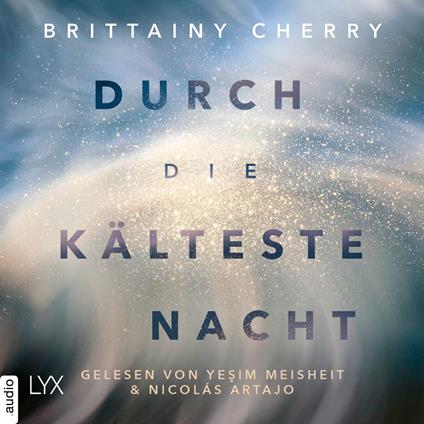 Durch die kälteste Nacht - Compass-Reihe, Teil 1 (Ungekürzt)
