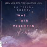 Was wir verloren glaubten - Problems-Reihe, Teil 2 (Ungekürzt)