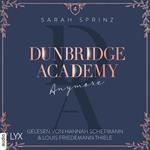 Anymore - Dunbridge Academy, Teil 4 (Ungekürzt)