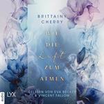 Wie die Luft zum Atmen - Romance Elements, Teil 1 (Ungekürzt)