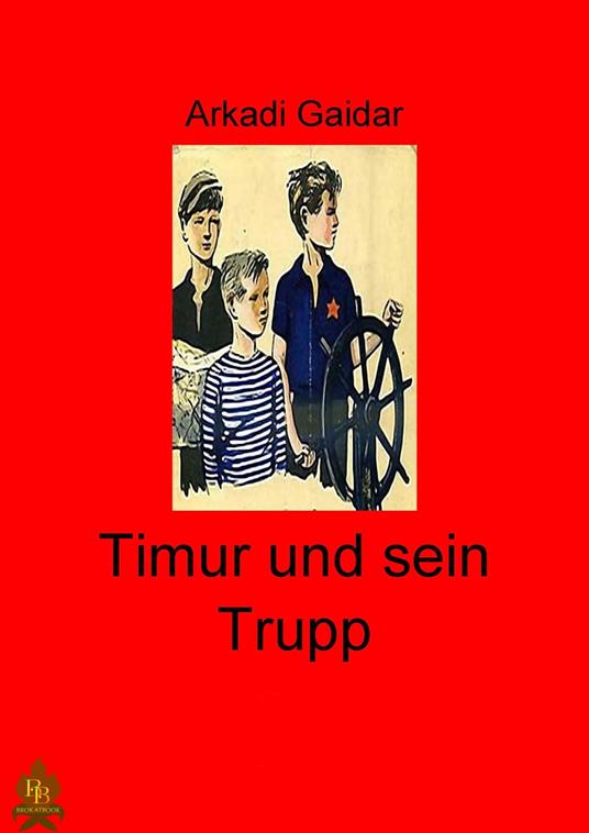 Timur und sein Trupp