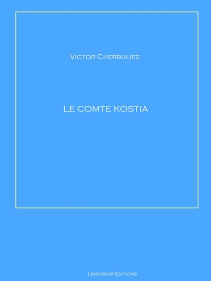 Le Comte Kostia