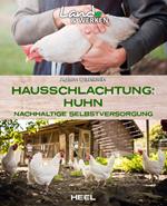 Hausschlachtung: Huhn
