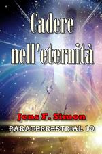 Cadere nell'eternità