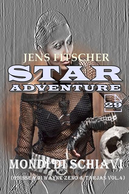 Mondi di schiavi - Jens Fitscher - ebook