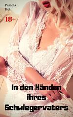 In den Händen ihres Schwiegervaters