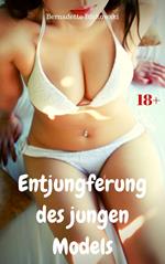 Entjungferung des jungen Models