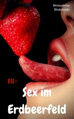 Sex im Erdbeerfeld