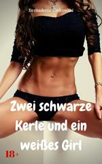 Zwei schwarze Kerle und ein weißes Girl