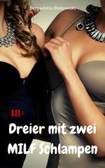 Dreier mit zwei MILF-Schlampen