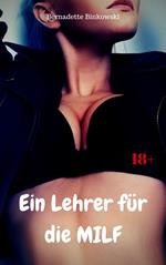 Ein Lehrer für die MILF