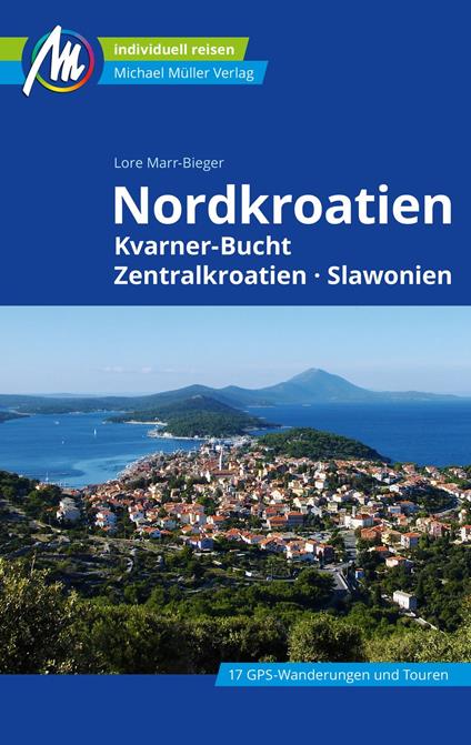 Nordkroatien Reiseführer Michael Müller Verlag