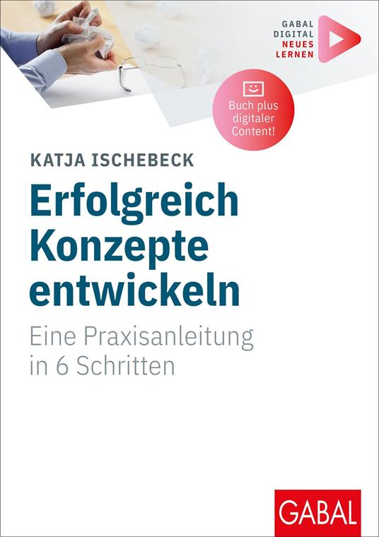 Erfolgreich Konzepte entwickeln