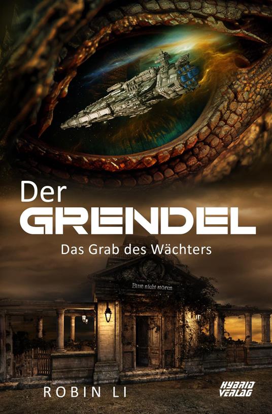 Der Grendel: Das Grab des Wächters