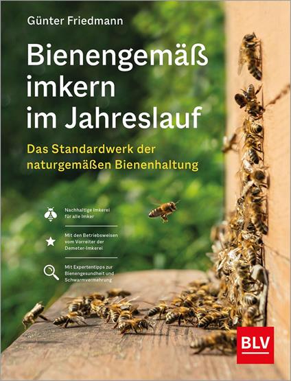 Bienengemäß imkern im Jahreslauf