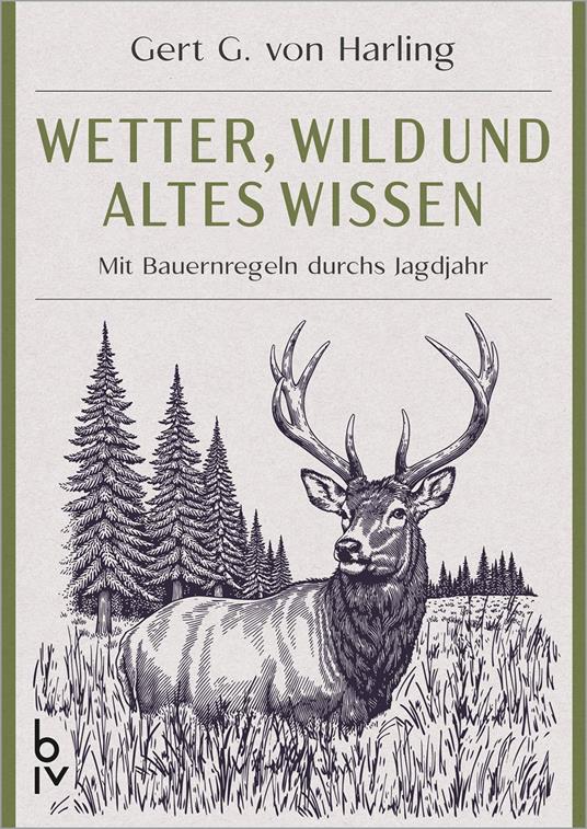 Wetter, Wild und altes Wissen