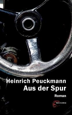 Aus der Spur - Heinrich Peuckmann - cover