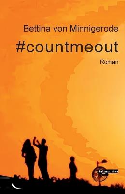 #countmeout - Bettina Von Minnigerode - cover