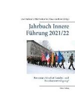 Jahrbuch Innere Fuhrung 2021/ 2022: Ein neues Mindset Landes- und Bundnisverteidigung?