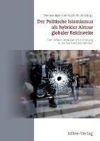 Libro in inglese Der Politische Islamismus als hybrider Akteur globaler Reichweite: Die liberale demokratische Ordnung muss ihre Resilienz stärken 