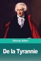 De la Tyrannie - Vittorio Alfieri - cover