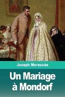 Un Mariage a Mondorf - Joseph Moressee - cover