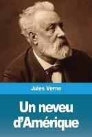 Un neveu d'Amerique - Jules Verne - cover