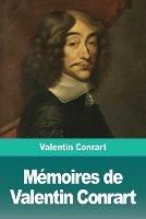 Memoires de Valentin Conrart - Valentin Conrart - cover