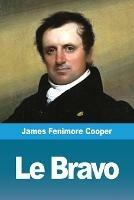 Le Bravo - James Fenimore Cooper - cover