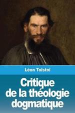 Critique de la theologie dogmatique