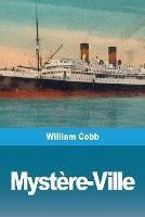 Mystere-Ville - William Cobb - cover