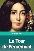 La Tour de Percemont - George Sand - cover