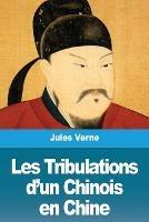 Les Tribulations d'un Chinois en Chine - Jules Verne - cover