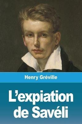 L'Expiation de Saveli - Henry Greville - cover
