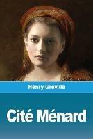 Cite Menard - Henry Greville - cover