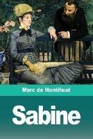 Sabine - Marc De Montifaud - cover