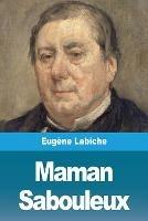 Maman Sabouleux - Eugene Labiche - cover