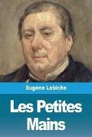 Les Petites Mains - Eugene Labiche - cover
