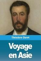 Voyage en Asie - Theodore Duret - cover