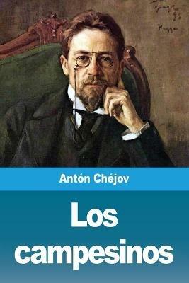 Los campesinos - Anton Chejov - cover
